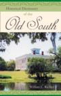 Image for Historical Dictionary of the Old South
