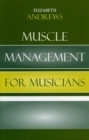 Image for Muscle Management for Musicians