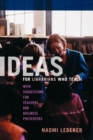 Image for Ideas for Librarians Who Teach : With Suggestions for Teachers and Business Presenters