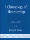Image for A Chronology of Librarianship, 1960-2000