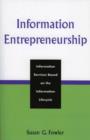 Image for Information Entrepreneurship : Information Services Based on the Information Lifecycle