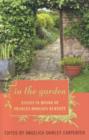 Image for In the garden  : essays in honor of Frances Hodgson Burnett