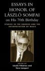 Image for Essays in Honor of Laszlo Somfai on His 70th Birthday