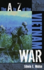 Image for The A to Z of the Vietnam War