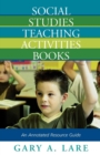 Image for Social Studies Teaching Activities Books : An Annotated Resource Guide
