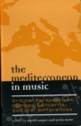 Image for The Mediterranean in Music