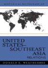 Image for Historical Dictionary of United States-Southeast Asia Relations