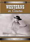 Image for Historical Dictionary of Westerns in Cinema