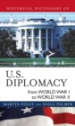 Image for Historical Dictionary of U.S. Diplomacy from World War I through World War II