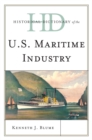Image for Historical Dictionary of the U.S. Maritime Industry