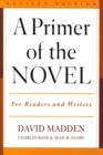 Image for A Primer of the Novel : For Readers and Writers