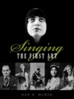Image for Singing : The First Art