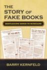 Image for The Story of Fake Books