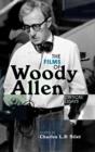 Image for The Films of Woody Allen : Critical Essays