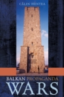 Image for Balkan Propaganda Wars