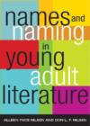 Image for Names and Naming in Young Adult Literature