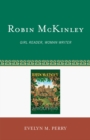 Image for Robin McKinley : Girl Reader, Woman Writer