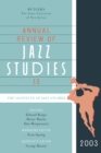 Image for Annual review of jazz studies 13  : 2003