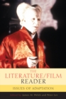 Image for The Literature/Film Reader : Issues of Adaptation