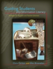 Image for Guiding Students into Information Literacy : Strategies for Teachers and Teacher-Librarians