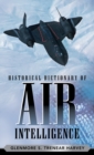 Image for Historical Dictionary of Air Intelligence