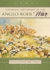 Image for Historical Dictionary of the Anglo-Boer War