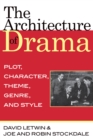 Image for The Architecture of Drama