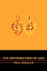 Image for The Contradictions of Jazz