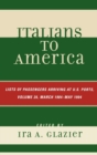 Image for Italians to America, March 1904 - May 1904 : Lists of Passengers Arriving at U.S. Ports