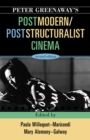 Image for Peter Greenaway&#39;s Postmodern / Poststructuralist Cinema