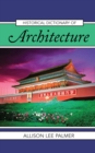 Image for Historical dictionary of architecture