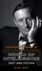 Image for Historical dictionary of Ian Fleming&#39;s world of intelligence: fact and fiction