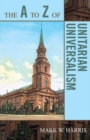 Image for The A to Z of Unitarian Universalism