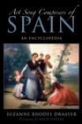 Image for Art Song Composers of Spain : An Encyclopedia