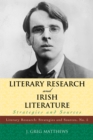 Image for Literary Research and Irish Literature : Strategies and Sources