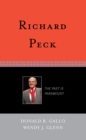 Image for Richard Peck: the past is paramount
