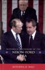 Image for Historical dictionary of the Nixon-Ford era