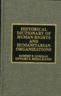 Image for Historical dictionary of human rights and humanitarian organizations : no. 26