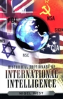 Image for Historical dictionary of international intelligence : 4
