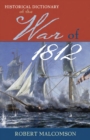 Image for Historical dictionary of the War of 1812