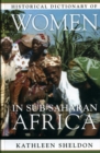 Image for Historical dictionary of women in Sub-Saharan Africa : no. 1