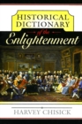 Image for Historical dictionary of the Enlightenment
