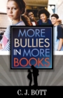 Image for More bullies in more books