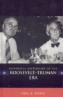 Image for Historical dictionary of the Roosevelt-Truman era : no. 10