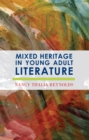 Image for Mixed heritage in young adult literature