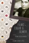 Image for The films of Edgar G. Ulmer