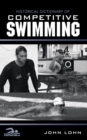 Image for Historical Dictionary of Competitive Swimming