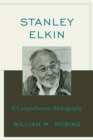 Image for Stanley Elkin : A Comprehensive Bibliography