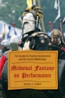 Image for Medieval Fantasy as Performance