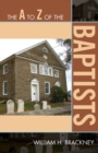 Image for The A to Z of the Baptists